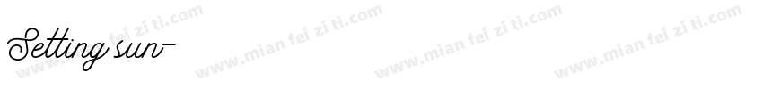 Setting sun字体转换